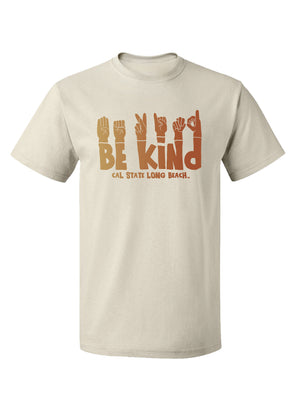 CSULB Be Kind T-Shirt - Natural, Freedom Wear