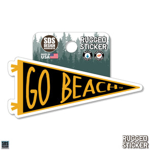 2" Go Beach Pennant Rugged Sticker - SDS