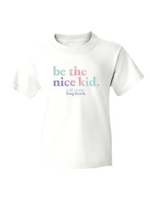 *Sale*CSULB Youth be the Nice Kid